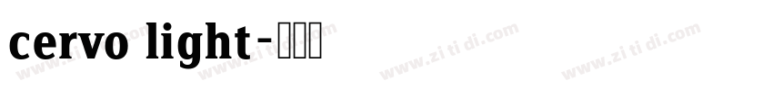 cervo light字体转换 cervo light字体转换